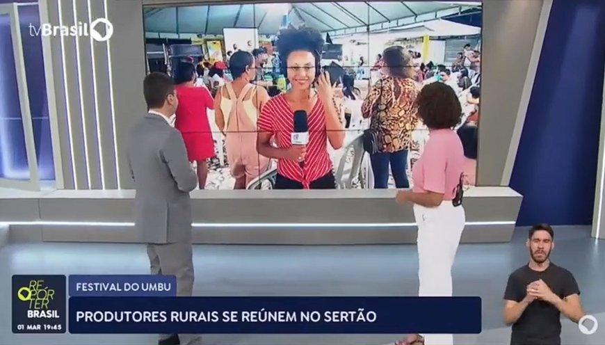 Uauá é destaque em Rede Nacional com entrada ao vivo na TV Brasil sobre o Festival do Umbu.