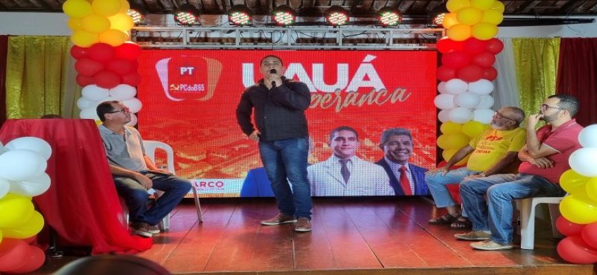 Federação PT e PCdoB em Uauá anunciam pré-candidaturas